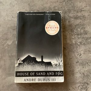 House of Sand and Fog by Andre Dubus III - Paperback